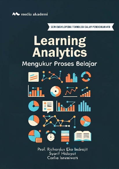 Learning Analytics; Mengukur Proses Belajar